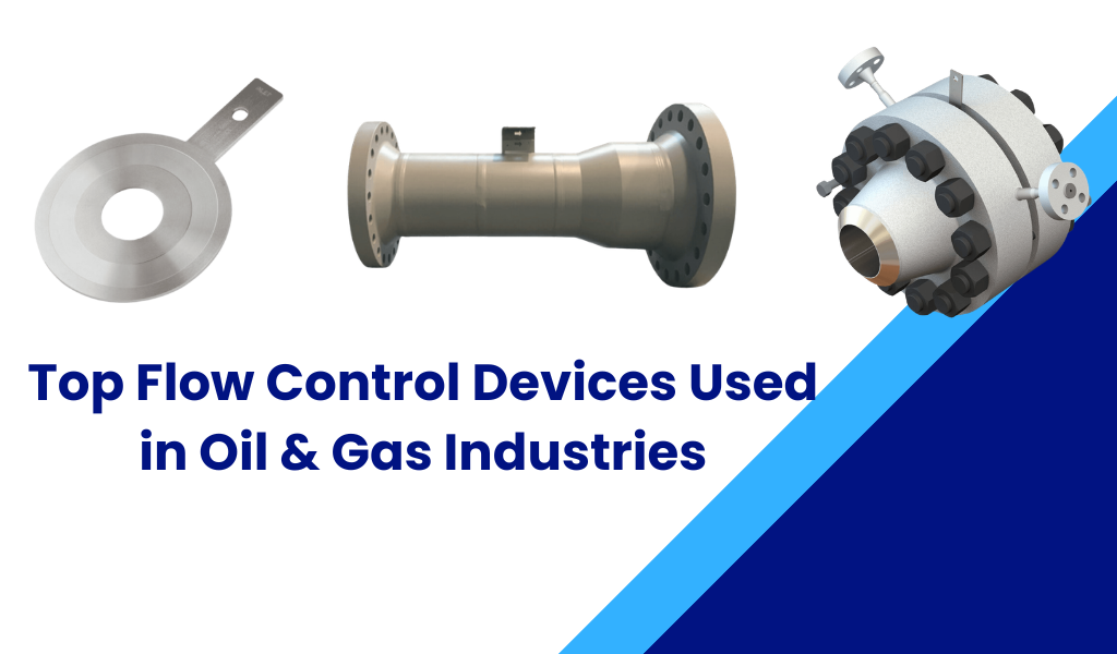 flow control devices oil and gas